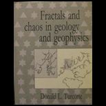 Fractals and Chaos in Geology and Geophysics