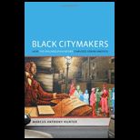 Black Citymakers How The Philadelphia Negro Changed Urban America