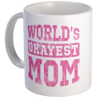 Worlds Okayest Mom [v. pink] Mug