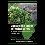 Markets and States In Tropical Africa