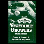 Knotts Handbook for Vegetable Growers