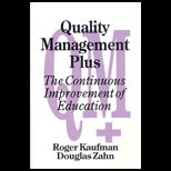 Quality Management Plus  The Continuous Improvement of Education