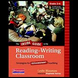 Inside Guide to the Reading Writing Classroom, Grades 3 6   With CD