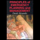 Principles of Emergency Planning and Management