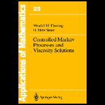 Controlled Markov Proc. and Viscosity Solution