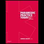 Paramedic Practice Today, Volume 2   With DVD