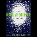 Near Death Experience  A Reader