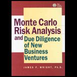 Monte Carlo Risk Analysis and Due Diligence of New Business Ventures  With CD