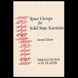 Space Groups for Solid State Scientists