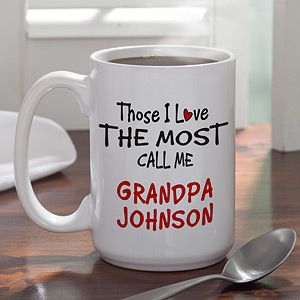 Personalized Large Custom Coffee Mug   Those I Love The Most