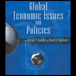 Global Economic Issues and Policies with Economic Applications