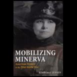 Mobilizing Minerva American Women in the First World War