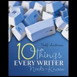 Ten Things Every Writer Needs to Know