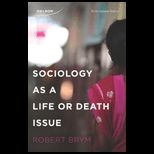Sociology as a Life or Death Issue (Canadian)