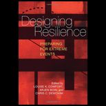 Designing Resilience Preparing for Extreme Events