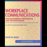 Workplace Communications for Engineering Technicians and Technologists