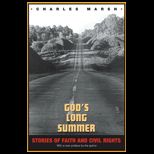 Gods Long Summer  Stories of Faith and Civil Rights
