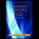 Pharmacy Practice and the Law  Text