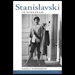 Stanislavski in Rehearsal