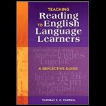 Teaching Reading to English Language Learners A Reflective Guide