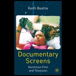 Documentary Screens  Non Fiction Film and Television