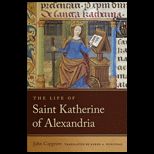 Life of Saint Katherine of Alexandria