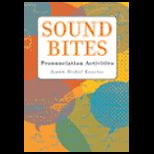 Sound Bites  Pronnciation Activities