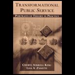 Transformational Public Service  Portraits of Theory in Practice