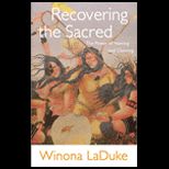 Recovering the Sacred  The Power of Naming and Claiming