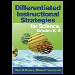 Differentiated Instructional Strategies for Science, Grades K 8   With CD