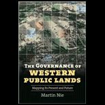 Governance of Western Public Lands Mapping Its Present and Future