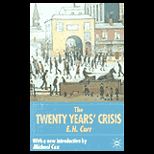 Twenty Years Crisis 1919 1939  An Introduction to the Study of International Relations