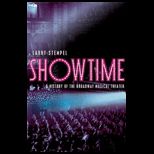 Showtime History of the Broadway Musical Theater (College Edition)