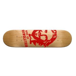 Viva La Revolution Skateboard
