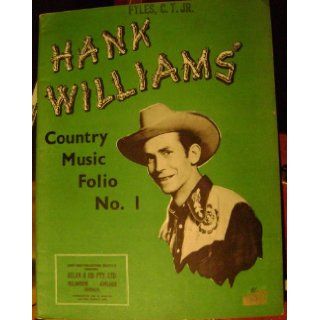 Hank Williams' Country Music Folio Number (Australia) 1 Hank Williams Books