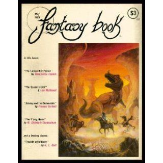 FANTASY BOOK   Volume 2, number 2   May 1983 The T'ang Horse; Saturday's Shadow; The Saxon's Lich; Jimmy and the Elementals; Guinea Pigs; The Leopard of Poitain; Rita the Swallow Woman; Bindweed; Empty Screen Lament; Ten Things I Know About th