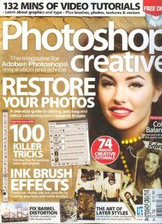 Photoshop Creative Magazine (Restore your photos, Number 79 2011) Books