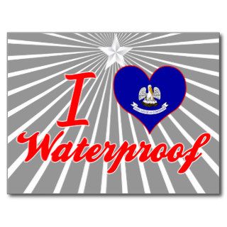 I Love Waterproof, Louisiana Postcard