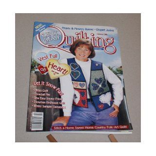 {Quilting} Quick & Easy Quilting Timesaving Projects & Techniques for Today's Quilt Lover {Volume 21, Number 1, February 1999} Sandra {Editor} Hatch Books