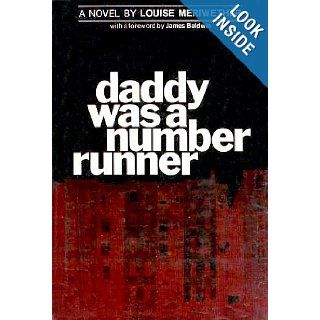 Daddy Was a Number Runner Louise Meriwether 9780131971035 Books