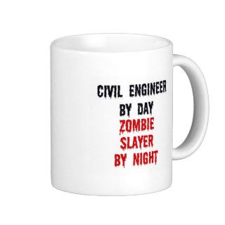 Civil Engineer By Day Zombie Slayer By Night Coffee Mug