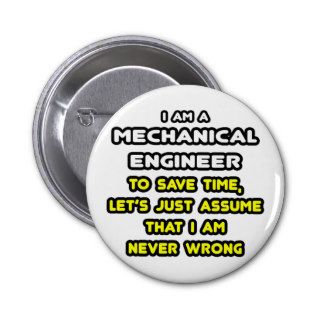 Funny Mechanical Engineer T Shirts and Gifts Pins