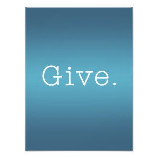 Give. Teal Blue Turquoise Gradient Give Quote Photo