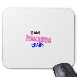 I AM Creative Chaos Funny Mugs Mousepads