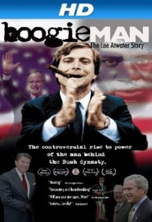 Boogie Man The Lee Atwater Story [HD] Ed Rollins, Michael Dukakis, Howard Fineman, Terry Mcauliffe  Instant Video