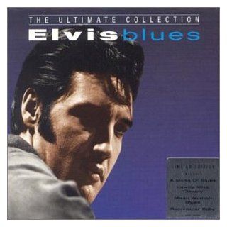 Elvis Blues The Ultimate Collection Music