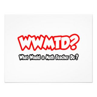 WWMTDWhat Would a Math Teacher Do? Personalized Invitations