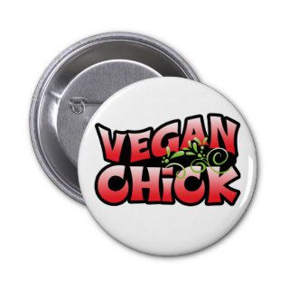 Vegan Chick Buttons