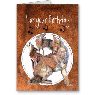Howling Coyote   Funny Animal  Birthday Card
