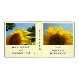 "MY" DELICIOUS RECIPES BOOK Sunflowers Binder